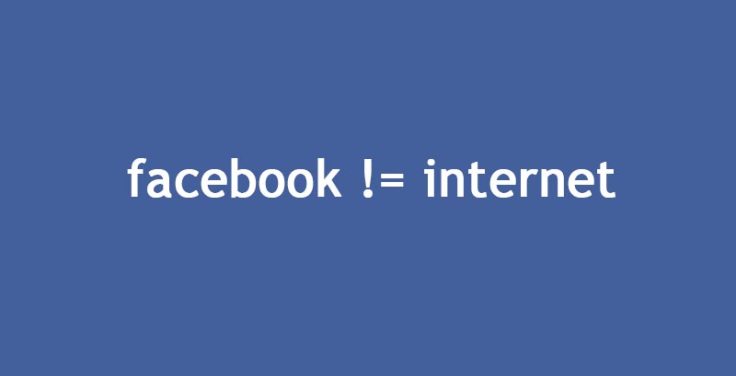 facebook is not the internet